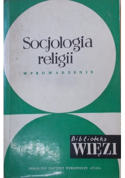 Socjologia religii - wprowadzenie