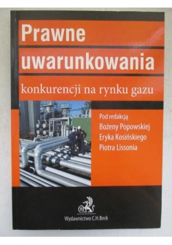 Prawne uwarunkowania konkurencji na rynku gazu