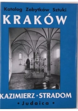Katalog zabytków sztuki Kraków Tom IV/Część VI
