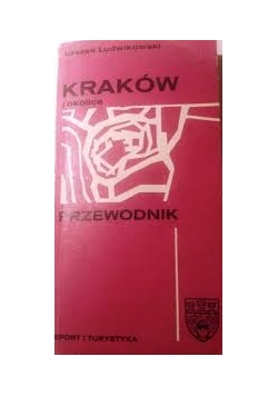 Kraków okolice przewodnik