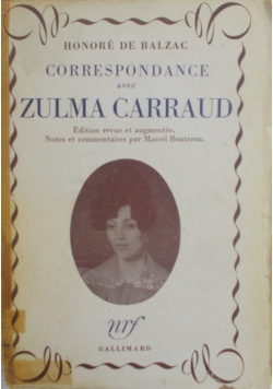 Correspondance Avec Zulma Carraud