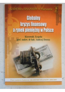 Globalny kryzys finansowy a rynek pieniężny w Polsce