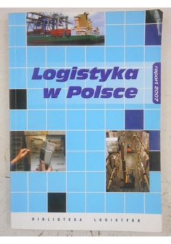 Logistyka w Polsce RAPOPRT 2007