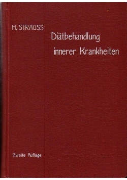 Diatbehandlung innerer Krankheiten, 1909r.