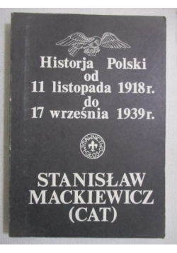 Historja Polski od 11 listopada 1918 r. do 17 września 1939 r.