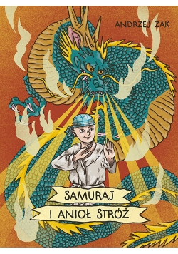 Samuraj i Anioł Stróż