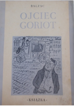 Ojciec Goriot, 1948r.