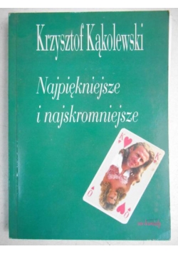 Najpiękniejsze i najskromniejsze