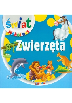 Zwierzęta Świat wokół nas