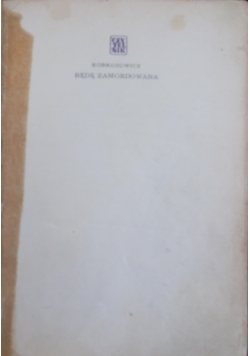 Będę zamordowana