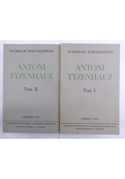 Antoni Tyzenhauz ,Tom I-II