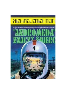 Andromeda znaczy śmierć