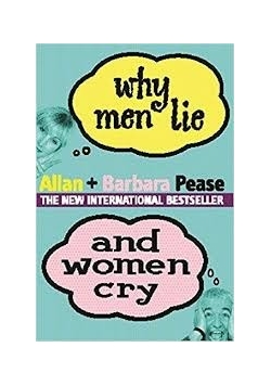 Why men lie and women cry