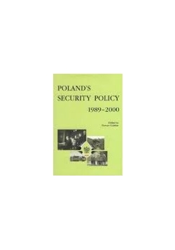 Poland's security Policy 1989-2000