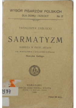 Sarmatyzm 1909 r.