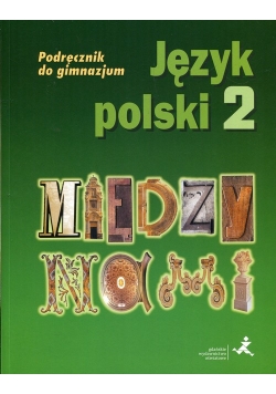 Między nami Język polski 2 Podręcznik