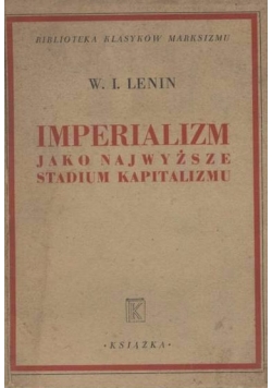 Imperializm jako najwyższe studium  kapitalizmu