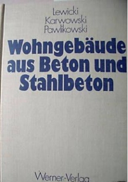 Wohngebaude aus beton und stahlbeton