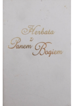 Herbata z Panem Bogiem