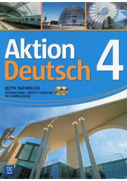 Aktion Deutsch 4 Podręcznik i repetytorium + 2CD