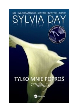 Tylko mnie poproś