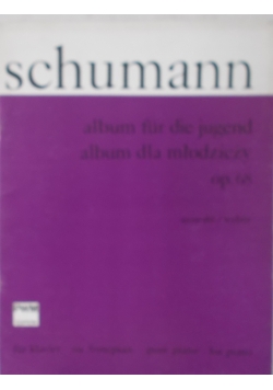 Robert Schumann Album dla młodzieży na fortepian