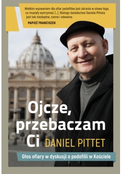 Ojcze przebaczam ci