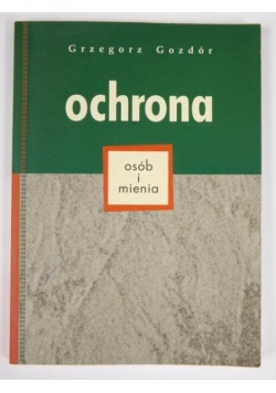 Ochrona osób i mienia
