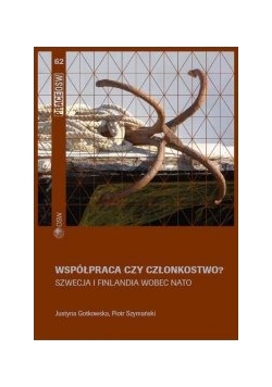 Współpraca czy członkostwo?