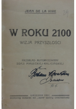 W roku 2100 wizja przyszłości, 1931 r.
