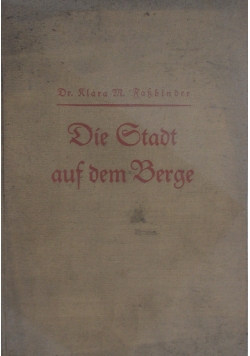 Die stadt auf dem berge 1940r