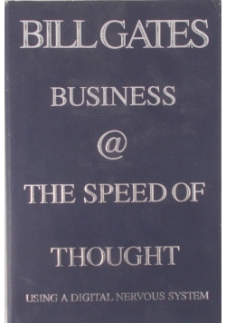 Business @ the speed of thought