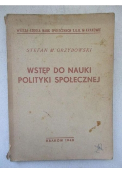 Wstęp do nauki polityki społecznej, 1948 r.