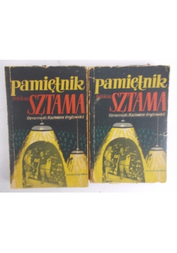 Pamiętnik Feliksa Sztama, Tom I-II