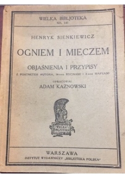 Ogniem i mieczem, 1930 r.