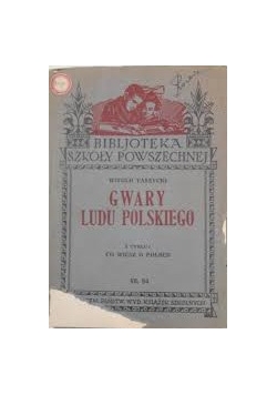 Gwary ludu polskiego,1934 r.
