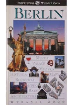 Berlin. Przewodniki Wiedzy i Życia