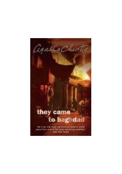 They came to Baghdad