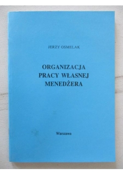 Organizacja pracy własnej menedżera
