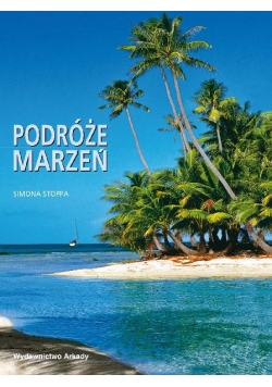 Podróże marzeń