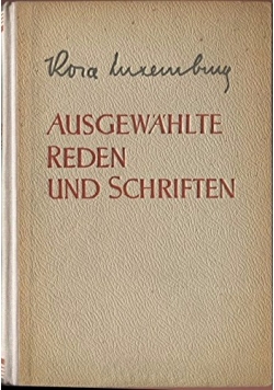 Rosa Luxemburg. Ausgewählte Reden und Schriften. Band II