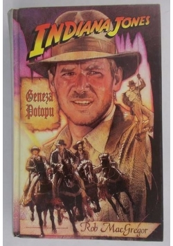 Indiana Jones. Geneza Potopu
