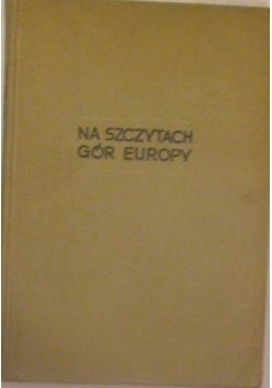 Na szczytach gór Europy