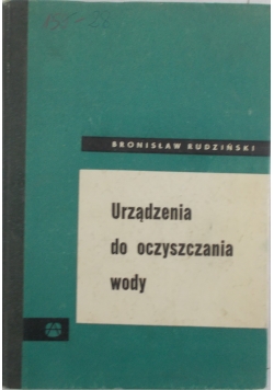 Urzadzenia do oczyszczania wody