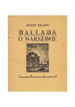 Ballada o Warszawie, 1946 r.