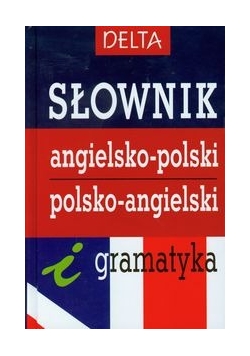 Słownik angielsko polski polsko angielski i gramatyka