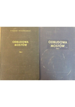 Odbudowa mostów, Tom I-II