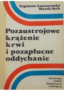 Pozaustrojowe krążenie krwi i pozaustrojowe oddychanie