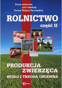 Rolnictwo Część 2 Produkcja zwierzęca Bydło i trzoda chlewna Podręcznik