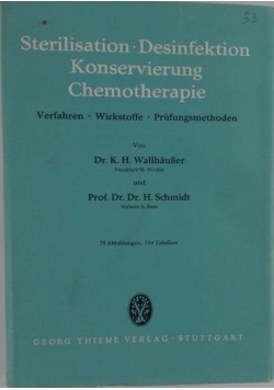 Sterilisation Desinfektion Konservierung Chemotherapie